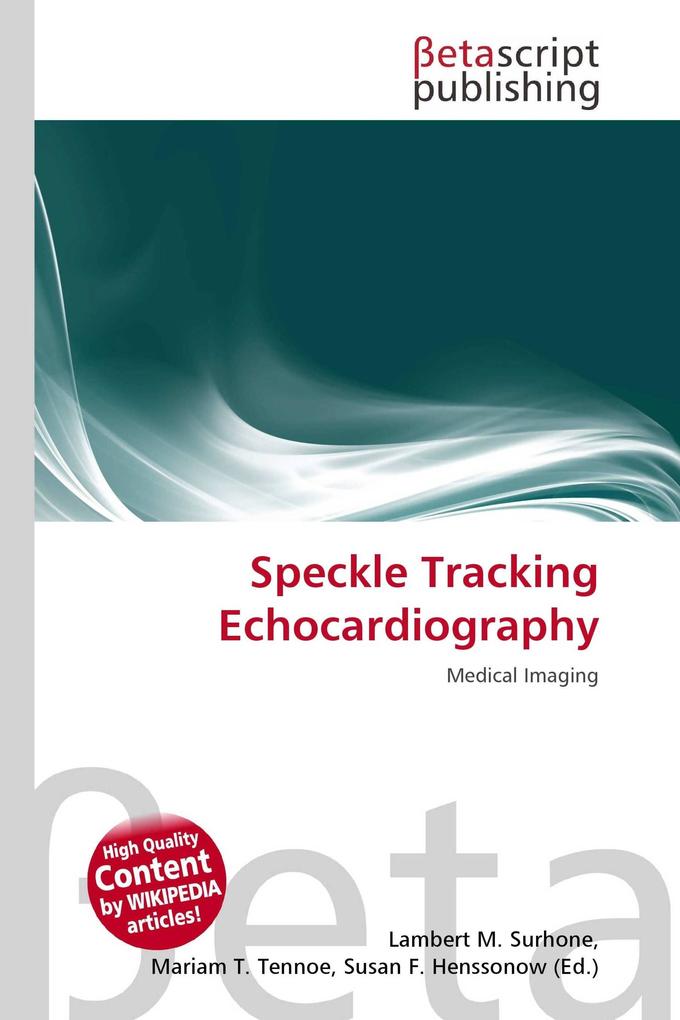 Speckle Tracking Echocardiography