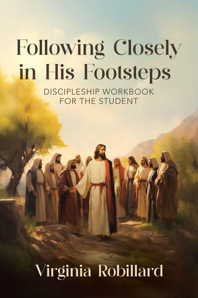 Discipleship Workbook for the Student