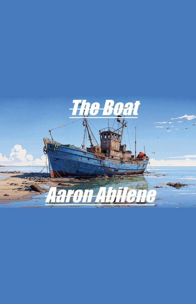 The Boat