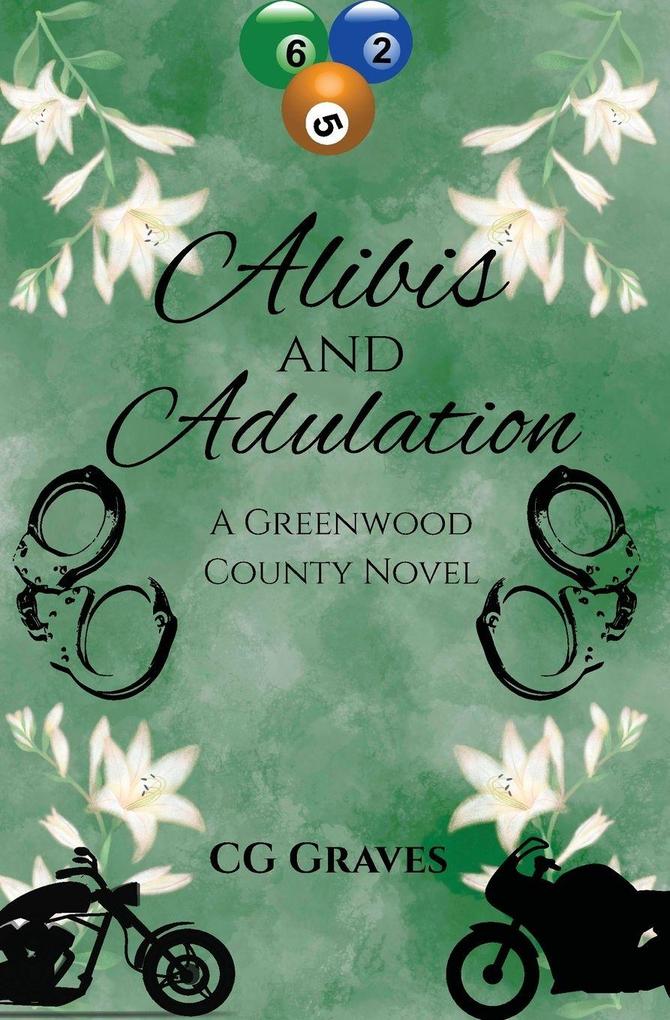 Alibis and Adulation