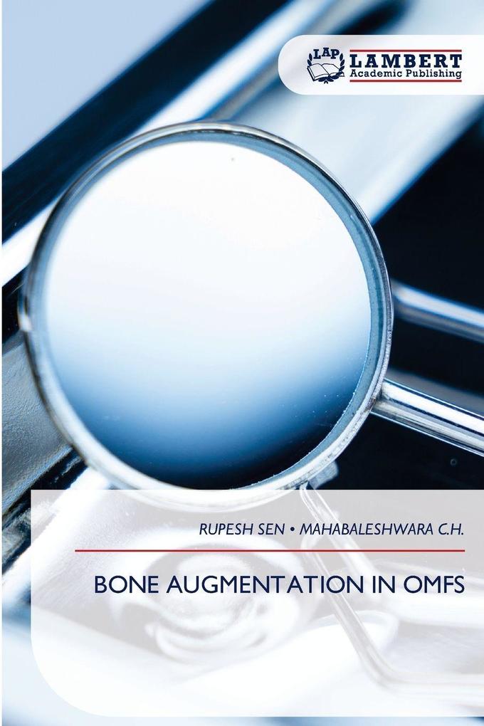 BONE AUGMENTATION IN OMFS