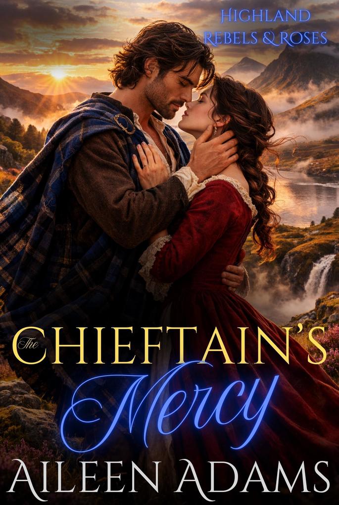 The Chieftain's Mercy