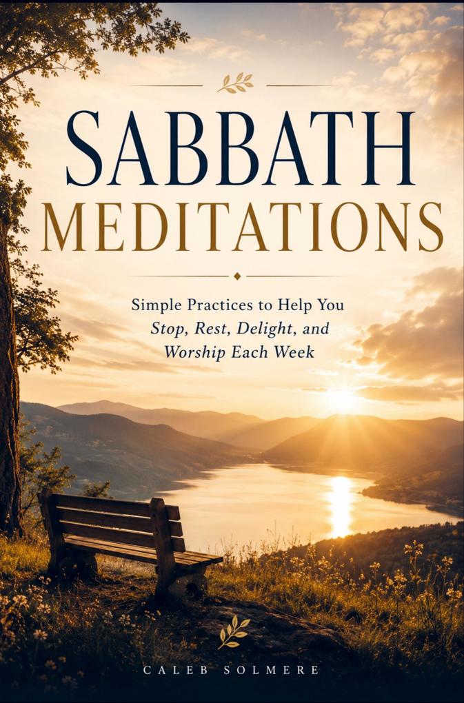 SABBATH MEDITATIONS