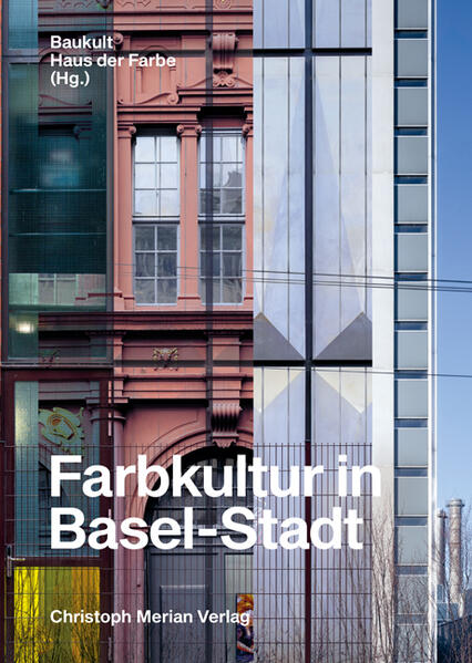 Farbkultur in Basel-Stadt