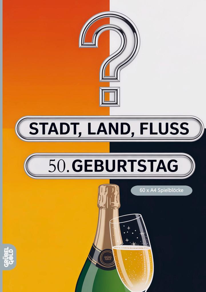 Stadt Land Fluss 50.Geburtstag