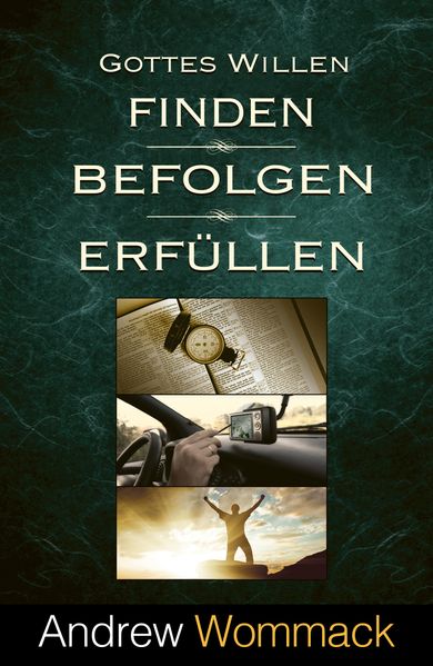 Gottes Willen finden befolgen erfüllen