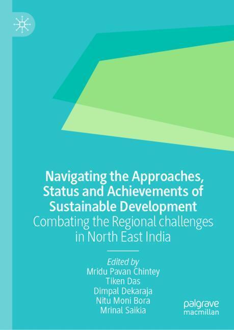 Navigating the Approaches Status and Achievements of Sustainable Development