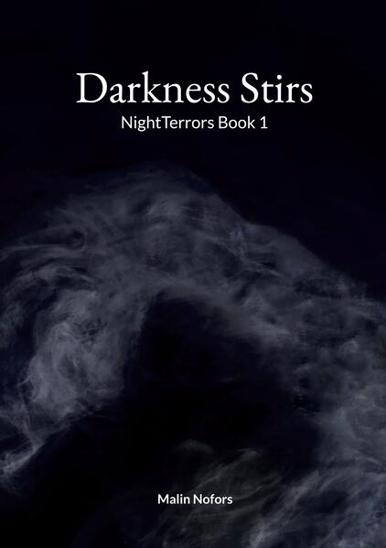 Darkness Stirs