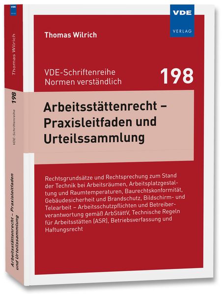 Arbeitsstättenrecht - Praxisleitfaden und Urteilssammlung