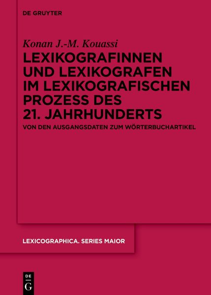 Lexikografinnen und Lexikografen im lexikografischen Prozess des 21. Jahrhunderts