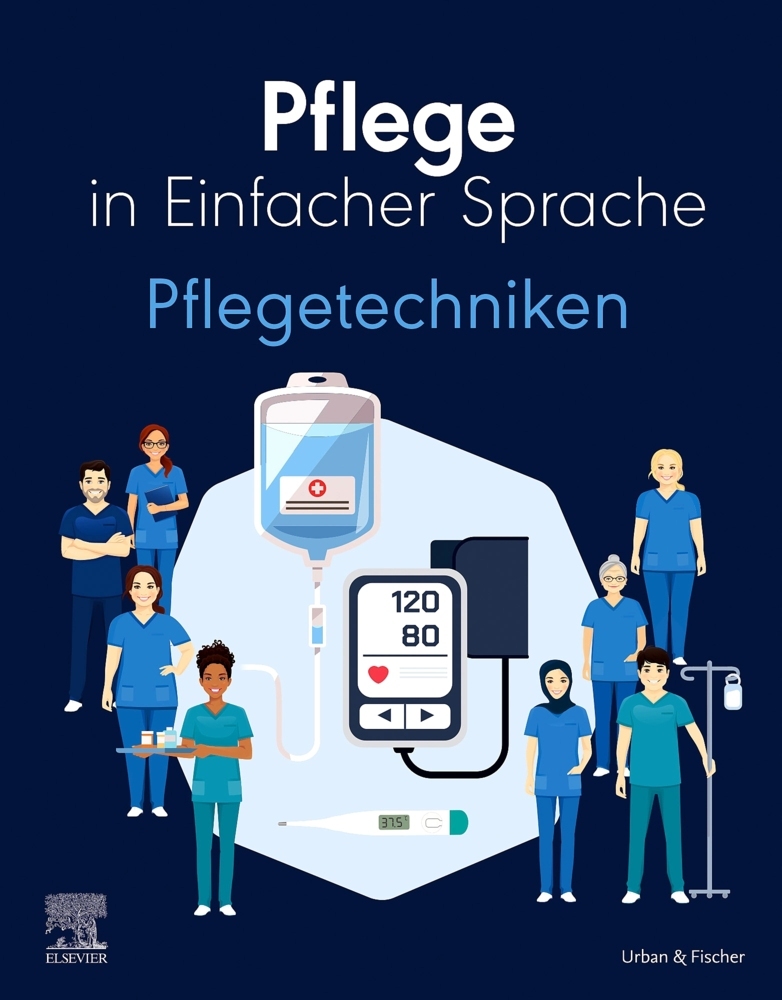 Pflege in Einfacher Sprache Pflegetechniken