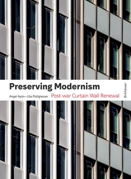 Preserving Modernism