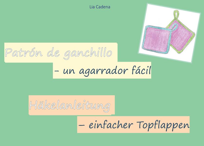Patrón de ganchillo - un agarrador fácil