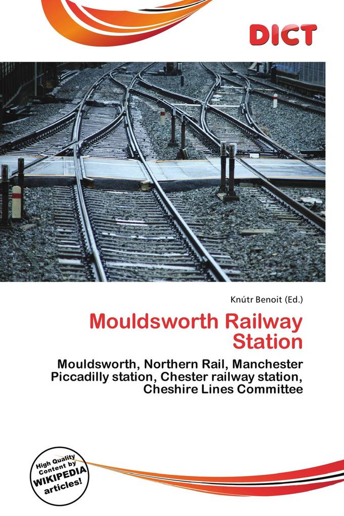 Mouldsworth Railway Station