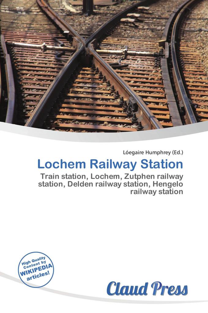 Lochem Railway Station
