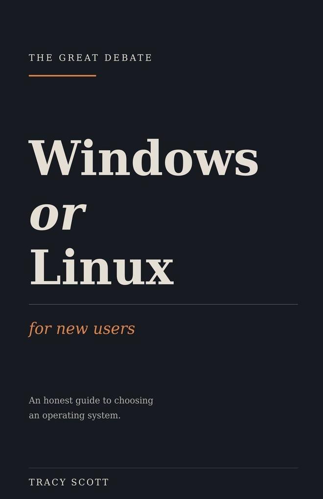 Windows or Linux For New Users