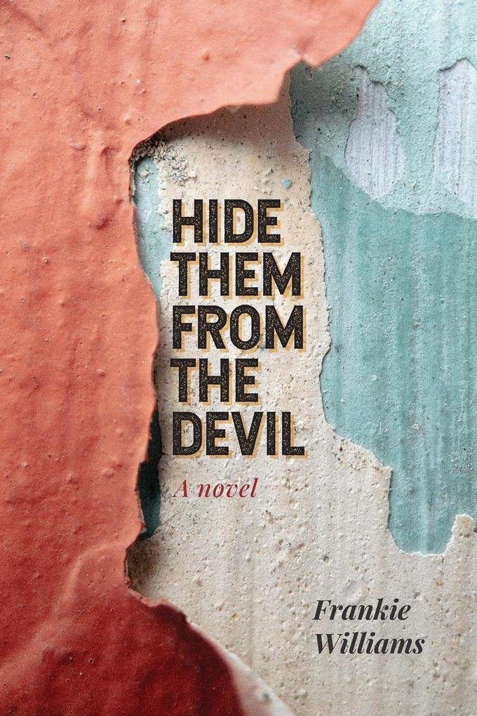 Hide Them from The Devil