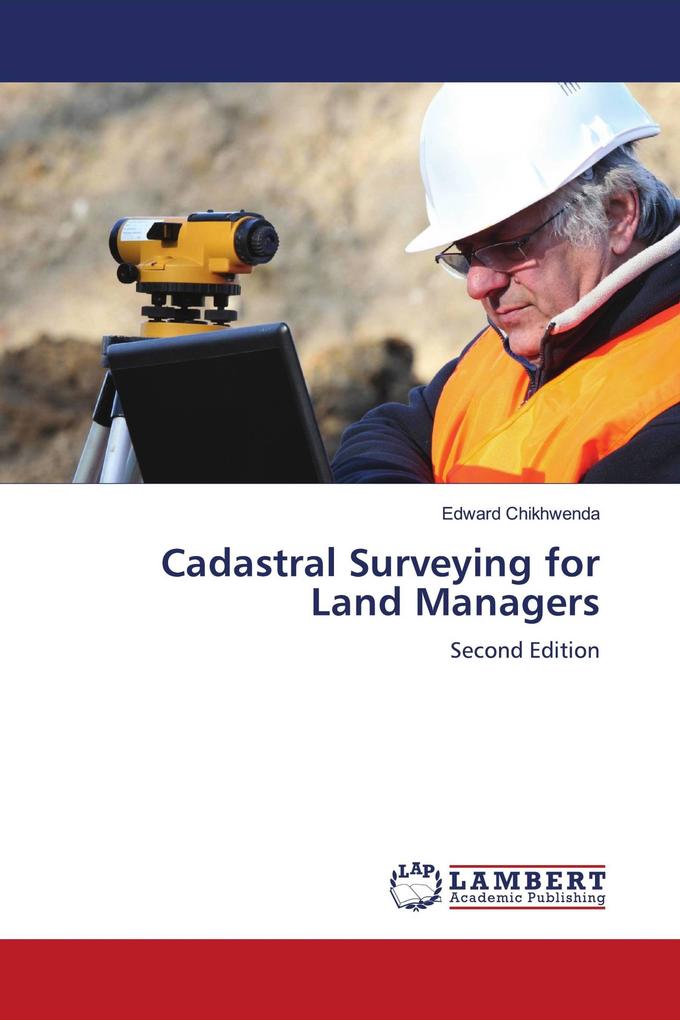 Cadastral Surveying for Land Managers