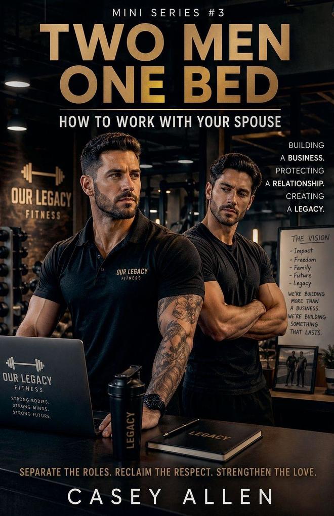 Two Men One Bed When Your Partner Becomes Your Boss Mini Series