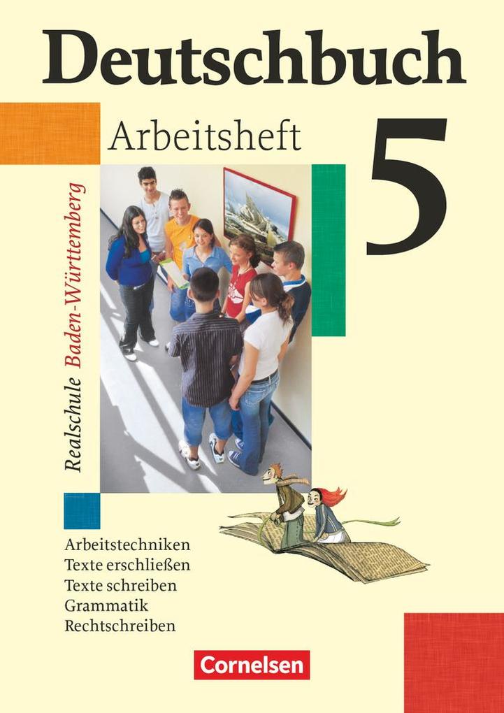 Deutschbuch Realschule 05. 9. Schuljahr. Arbeitsheft mit Lösungen. Baden-Württemberg - Bernd Stäblein/ Marion Stäblein