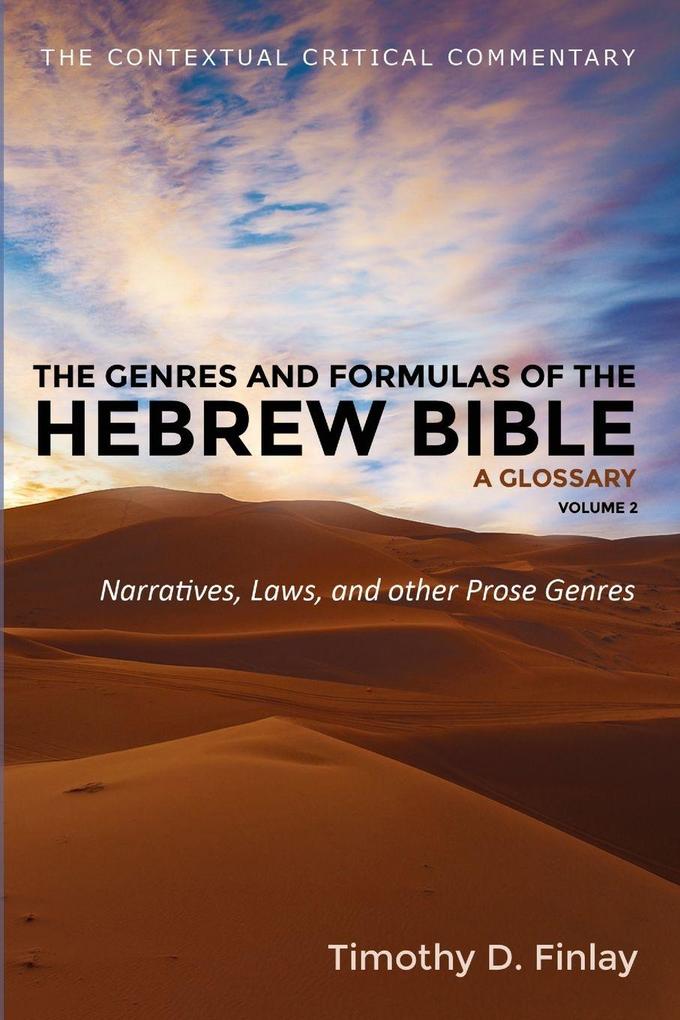 The Genres and Formulas of the Hebrew Bible