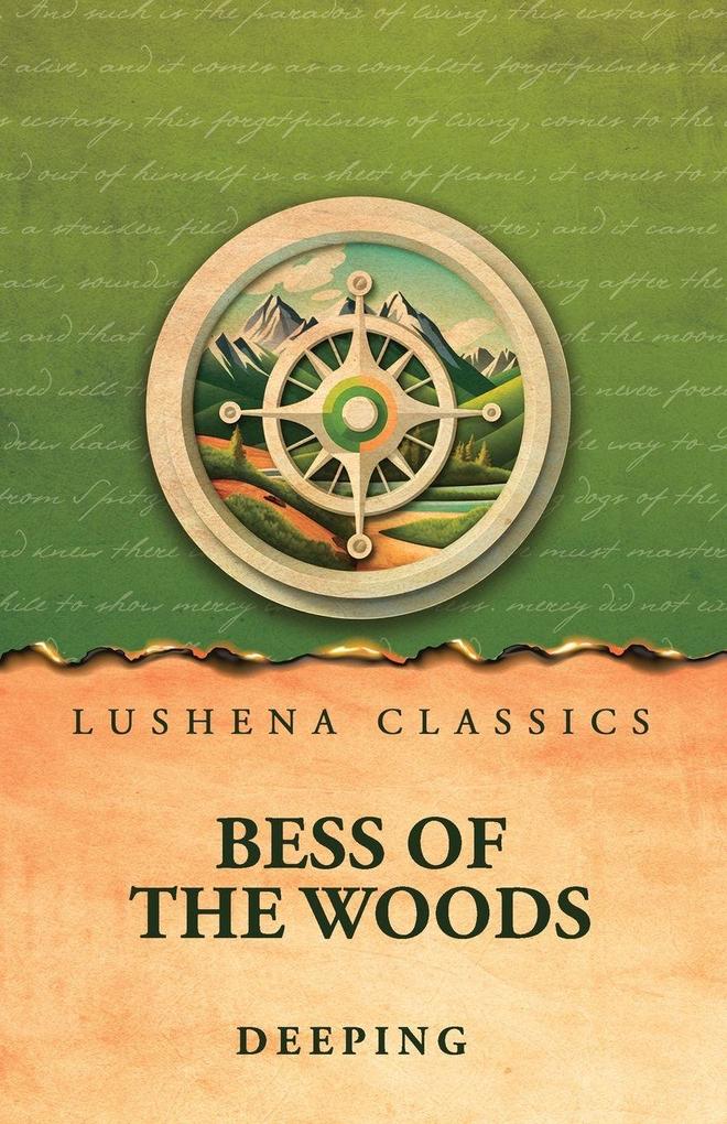 Bess of the Woods