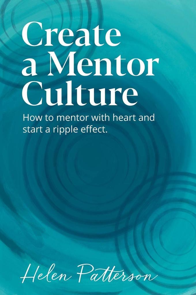 Create a Mentor Culture