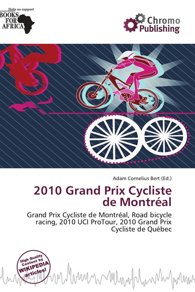 2010 Grand Prix Cycliste de Montréal