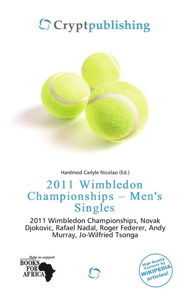 2011 Wimbledon Championships - Men's Singles
