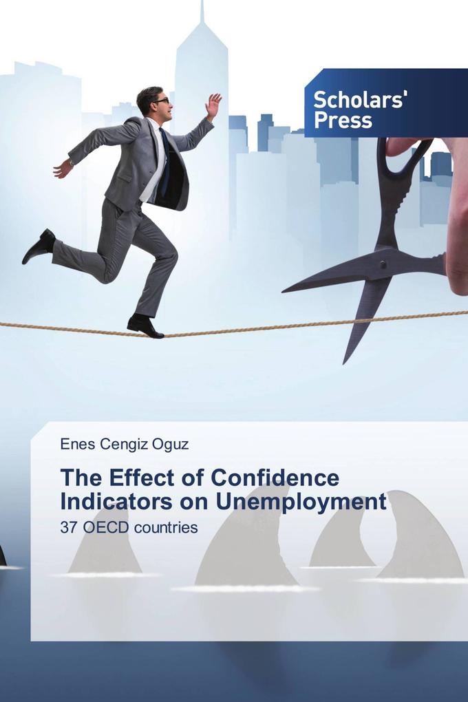 The Effect of Confidence Indicators on Unemployment