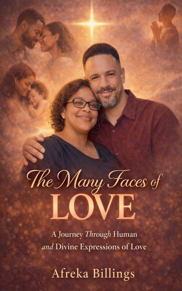 The Many Facse of Love