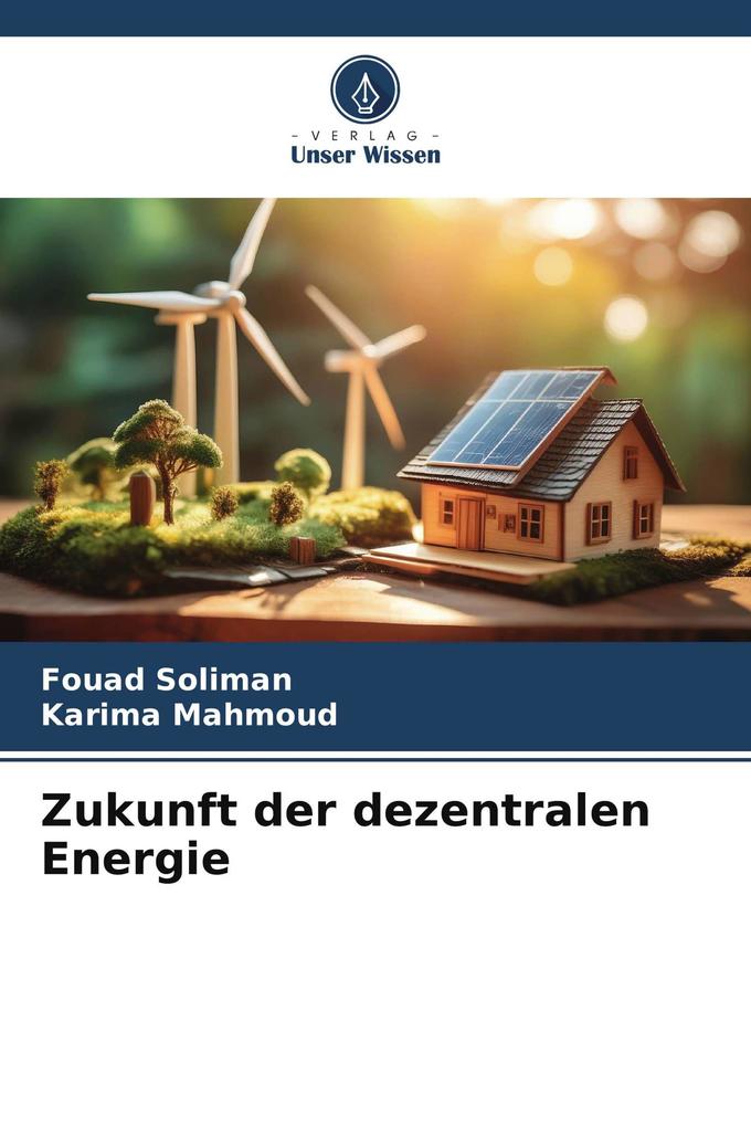 Zukunft der dezentralen Energie