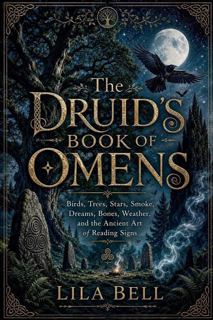 The Druid's Book of Omens