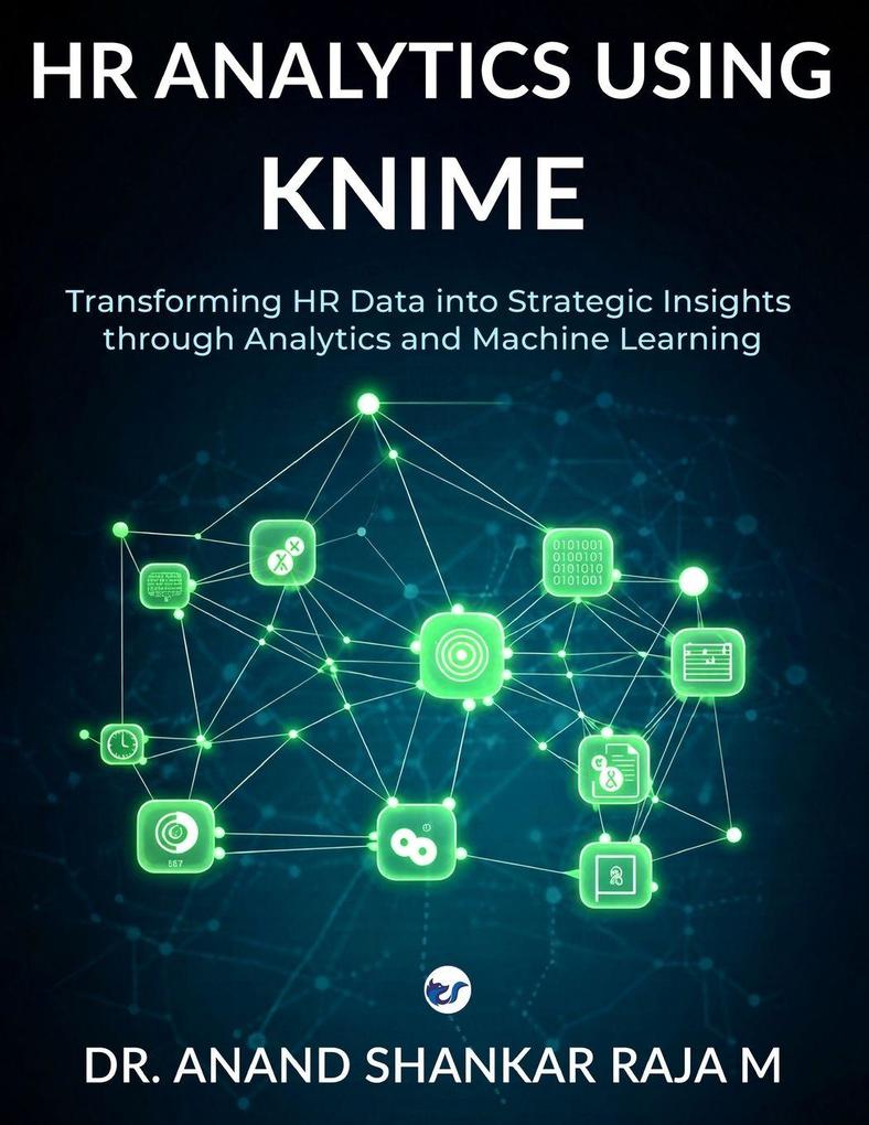 HR ANALYTICS USING KNIME (Evidence Based HR Decision Making)