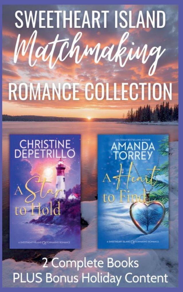 Sweetheart Island Matchmaking Romance Collection