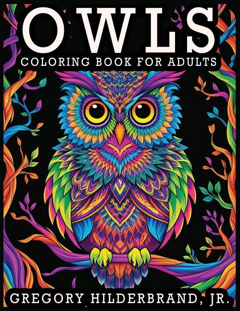 Owls Coloring Book for Adults