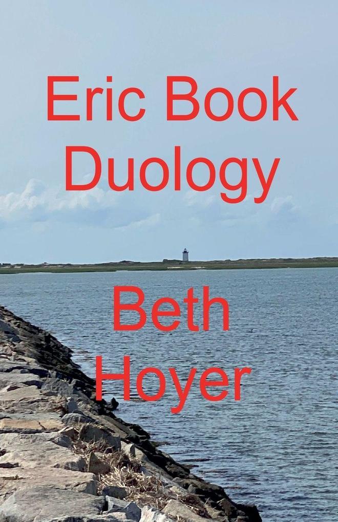 Eric Book Duology