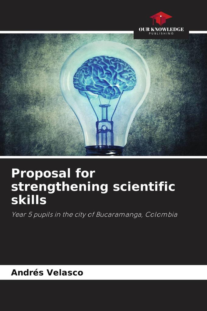 Proposal for strengthening scientific skills
