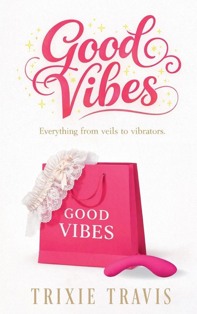 Good Vibes