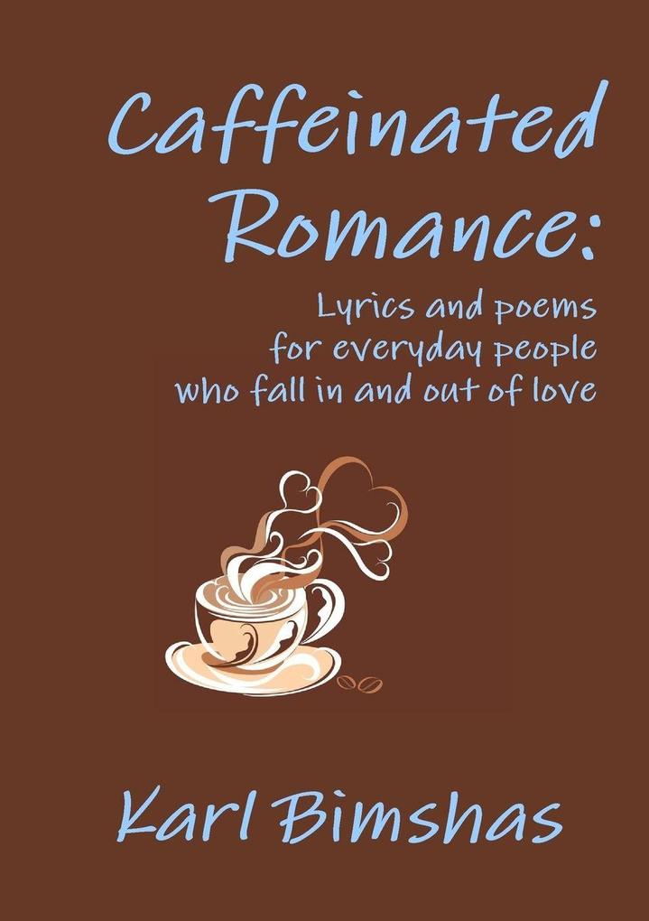 Caffeinated Romance