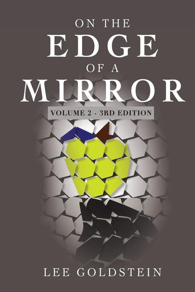 On the Edge of a Mirror - Volume 2