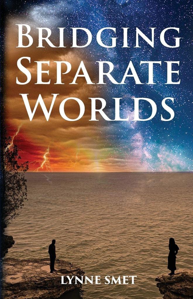 Bridging Separate Worlds
