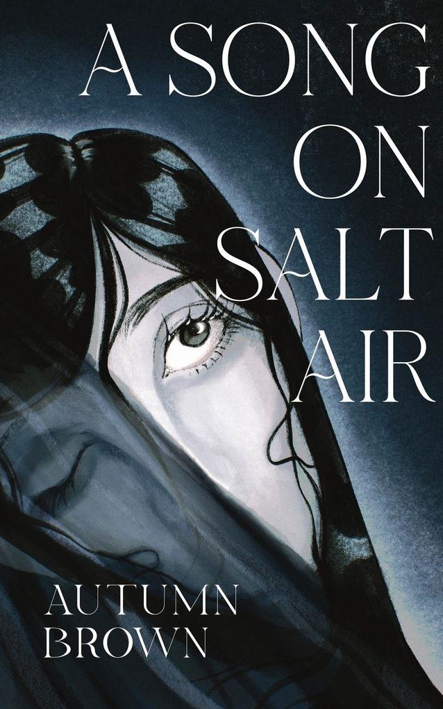 A Song On Salt Air