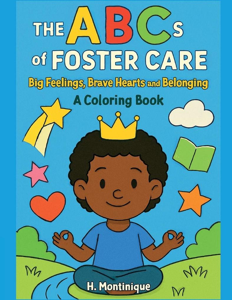 The ABCs of Foster Care