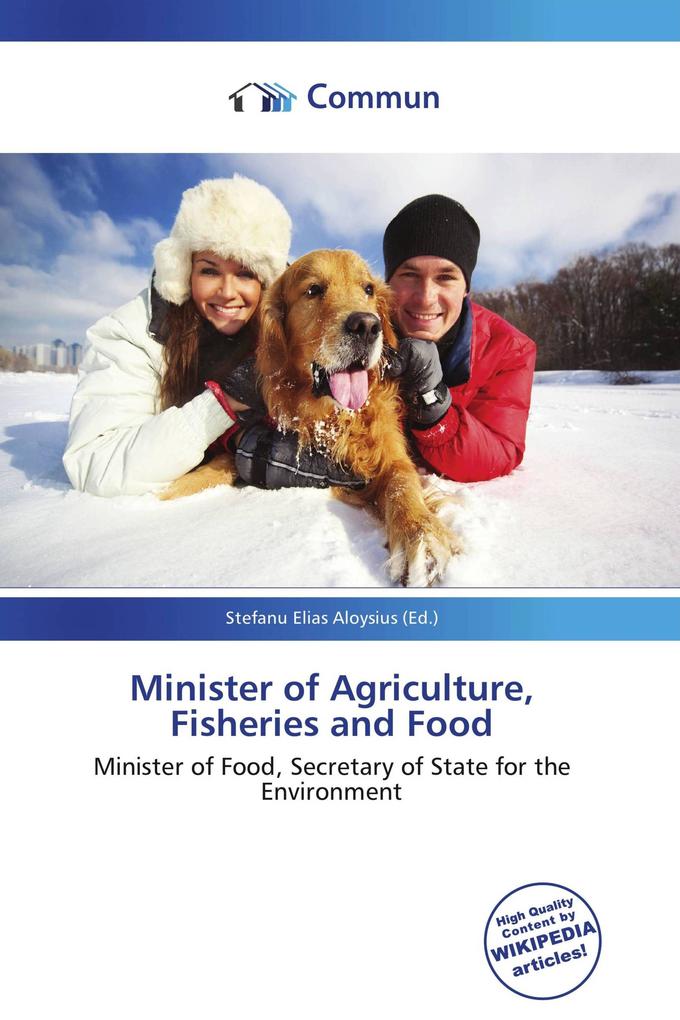 Minister of Agriculture Fisheries and Food