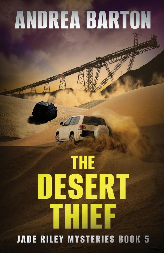 The Desert Thief