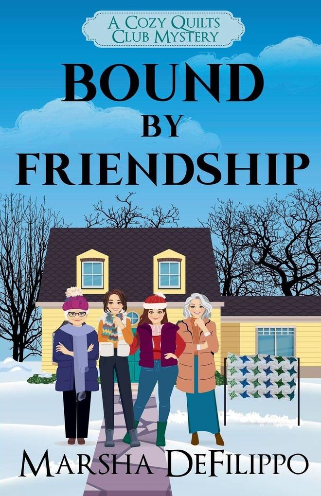 Bound by Friendship