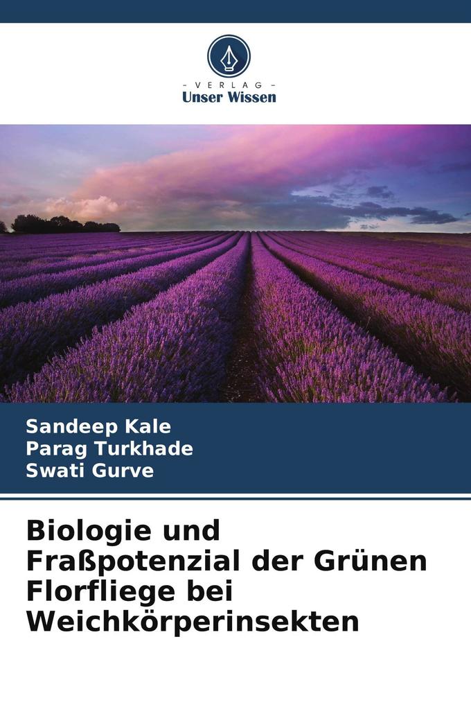 Biologie und Fraßpotenzial der Grünen Florfliege bei Weichkörperinsekten