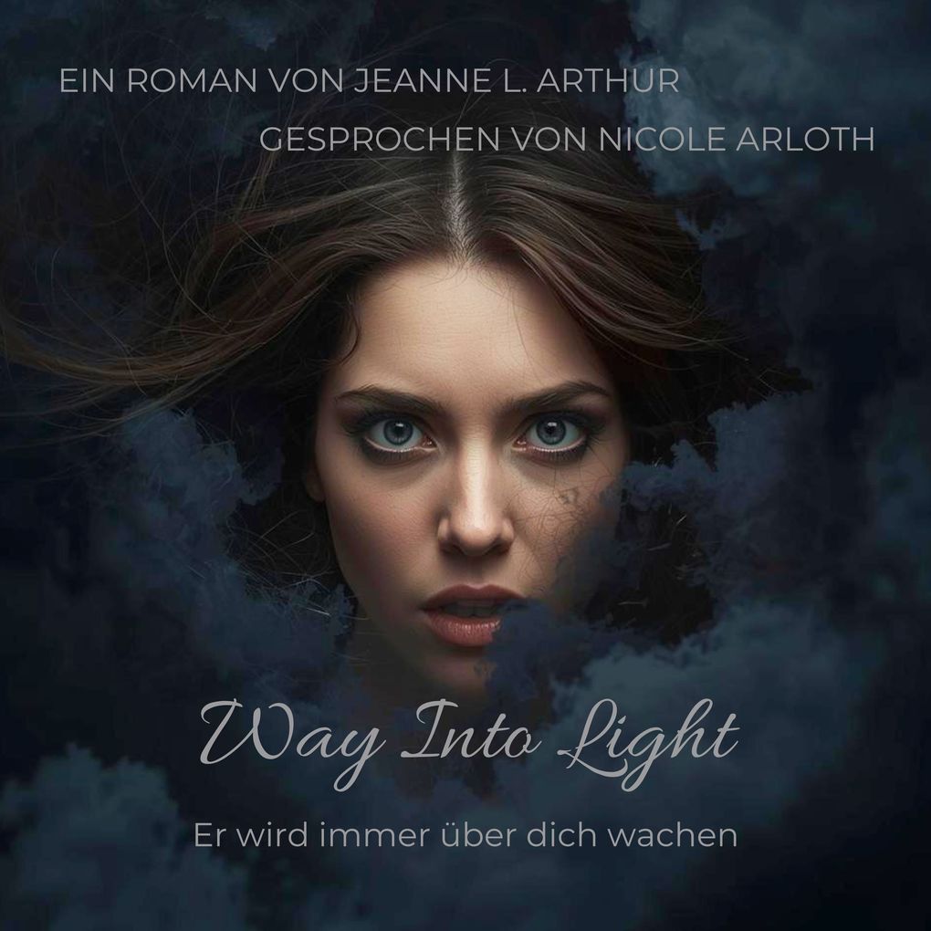 Way Into Light: Er wird immer über dich wachen