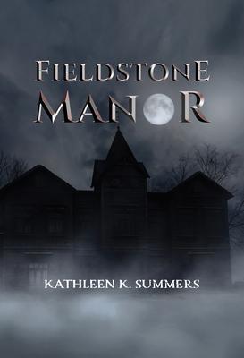 Fieldstone Manor